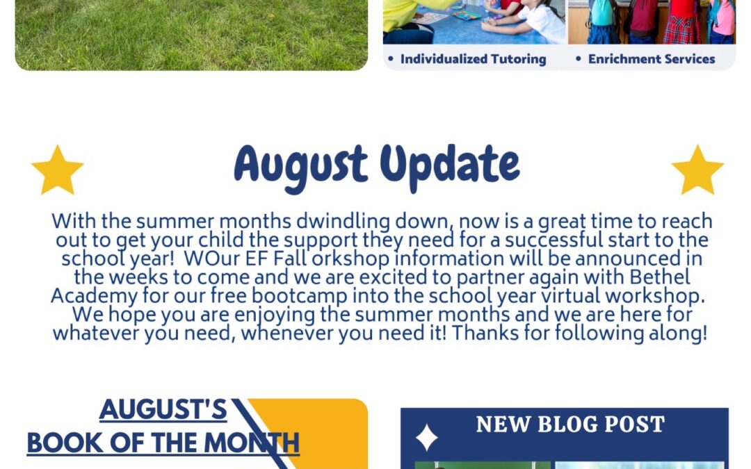 August Monthly Moments Newsletter